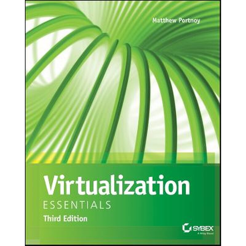 Virtualization Essentials, 3rd Edition