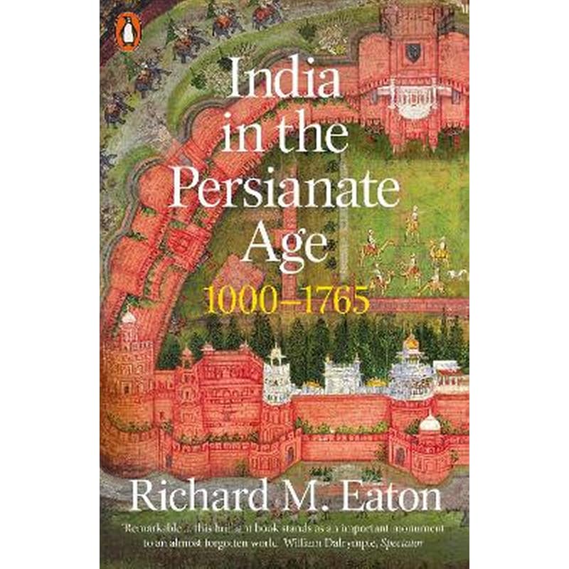 India in the Persianate Age