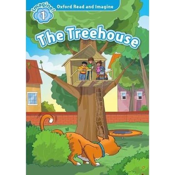 Oxford Read and Imagine: Level 1: The Treehouse image 0