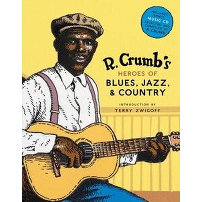 R. Crumb Heroes of Blues, Jazz Country 0212619