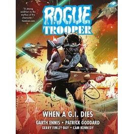 Rogue Trooper: When a G.I. Dies