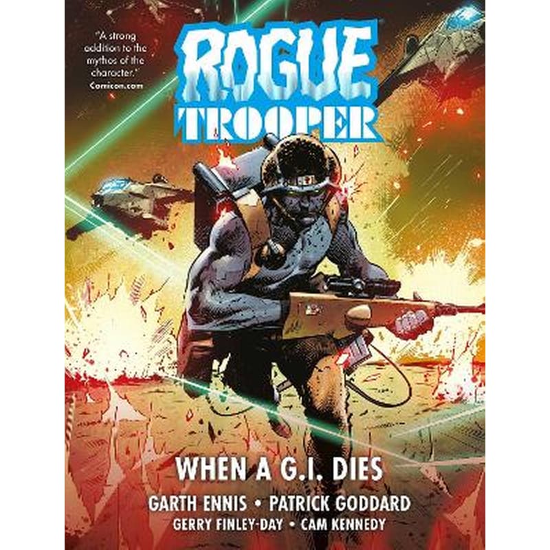 Rogue Trooper: When a G.I. Dies