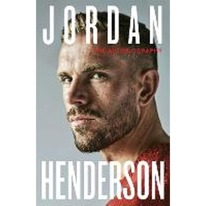 Jordan Henderson: The Autobiography