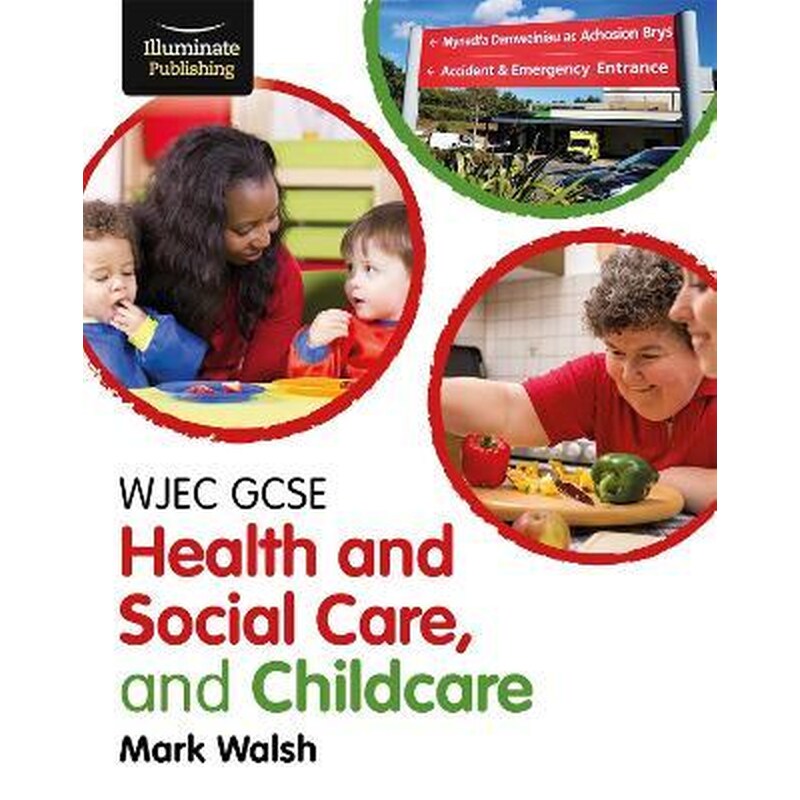 WJEC GCSE Health and Social Care, and Childcare