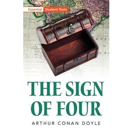 Essential Student Texts: The Sign of Four