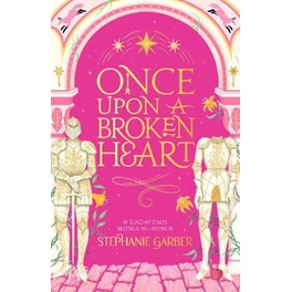 Once Upon a Broken Heart