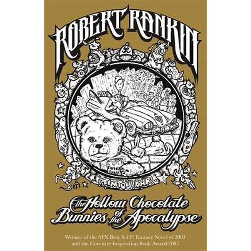 The Hollow Chocolate Bunnies of the Apocalypse