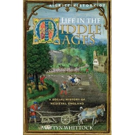 A Brief History of Life in the Middle Ages