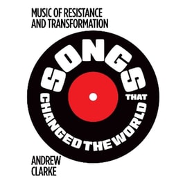 Songs that Changed the World
