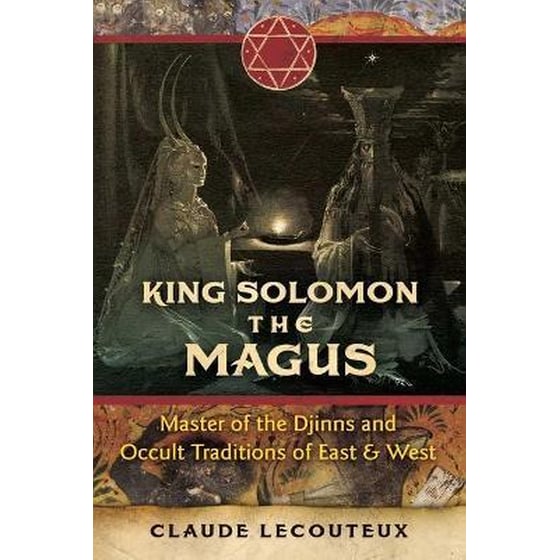King Solomon the Magus : Master of the Djinns and Occult Traditions of East and West image 0