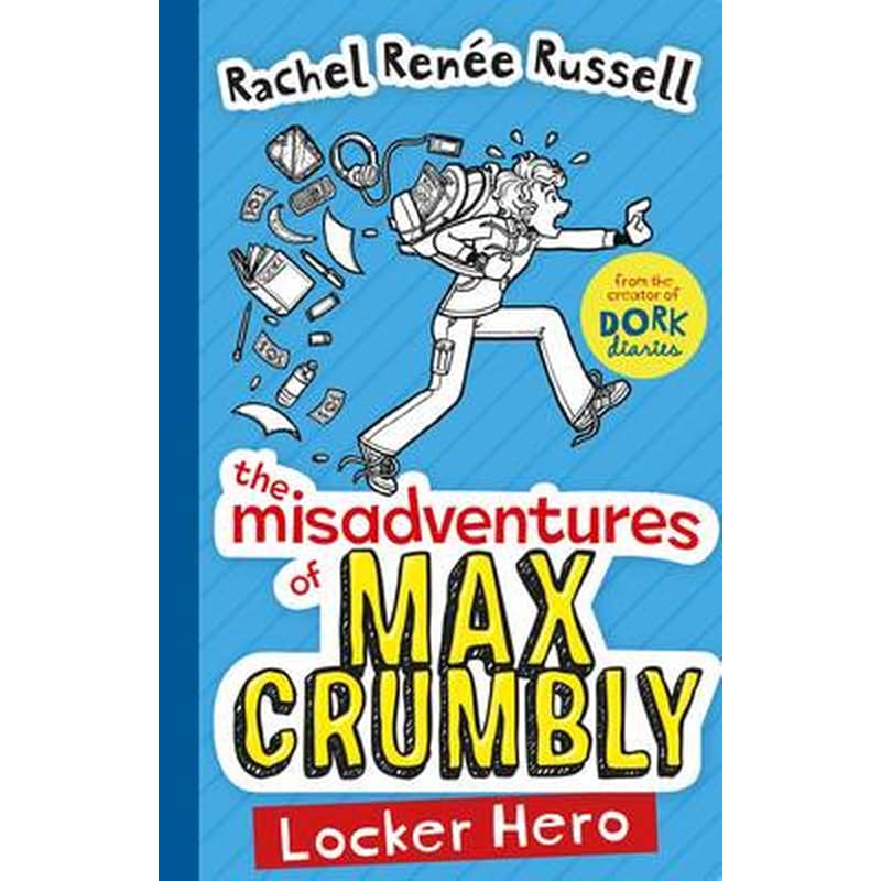Misadventures of Max Crumbly 1
