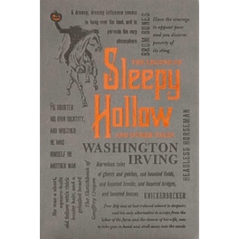 The Legend of Sleepy Hollow and Other Tales