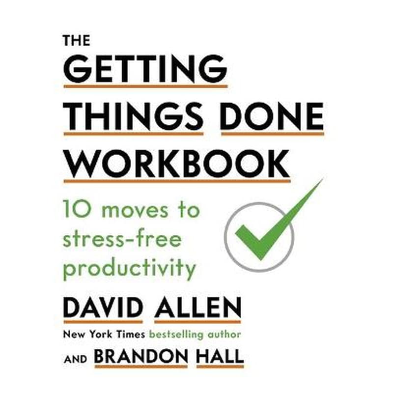 Getting Things Done Workbook