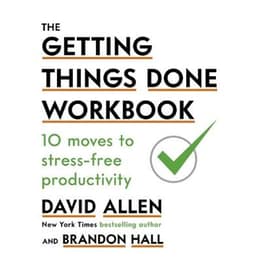 Getting Things Done Workbook