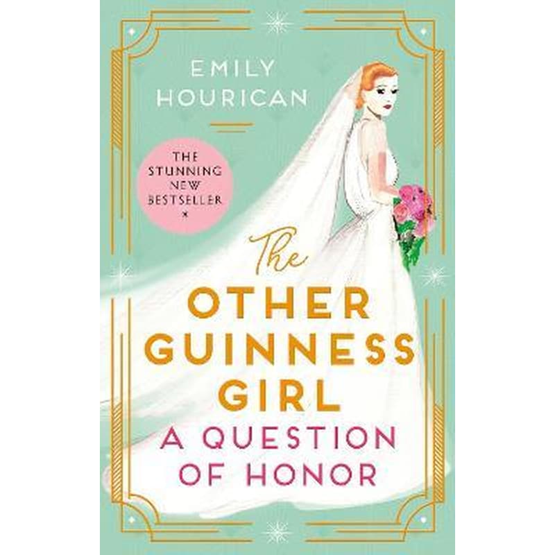 The Other Guinness Girl: A Question of Honor