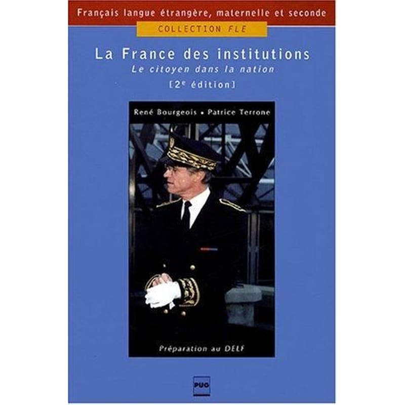 La France Des Institutions