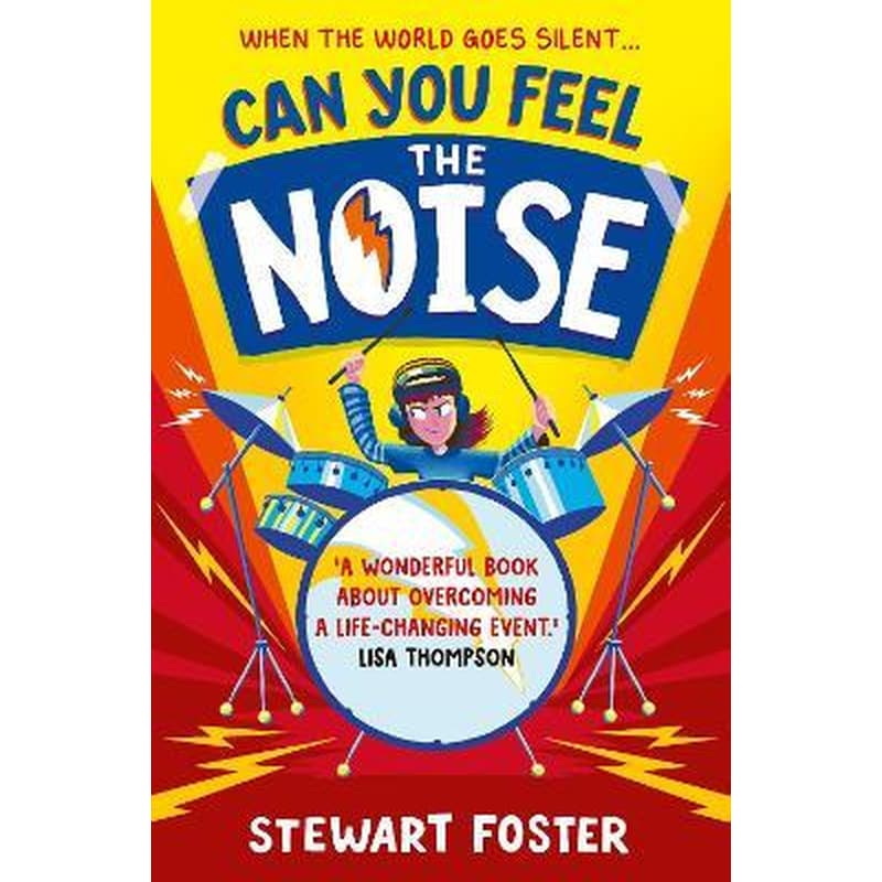 Can You Feel the Noise?