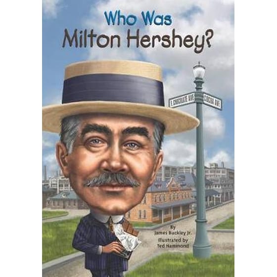 Who Was Milton Hershey? image 0