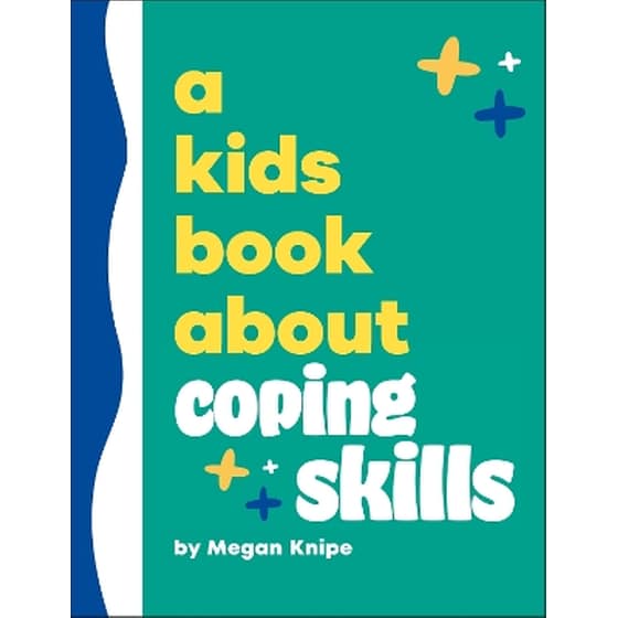 A Kids Book About Coping Skills image 0
