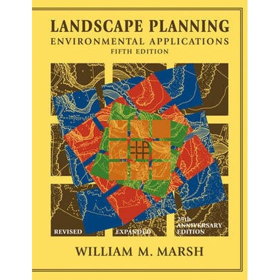 Landscape Planning: Environmental Applications, 5t h Edition image 0