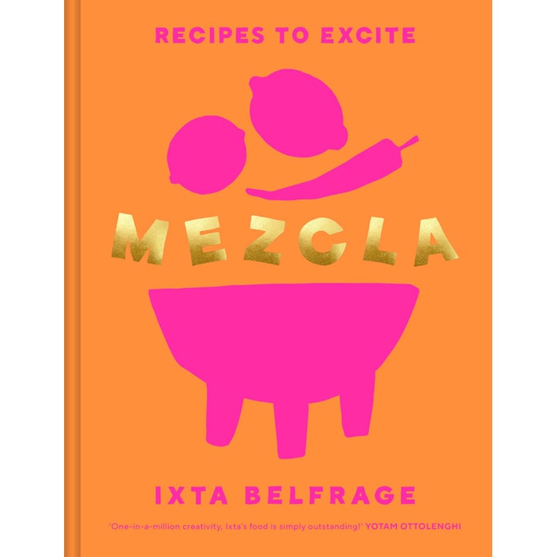 MEZCLA: Recipes to Excite