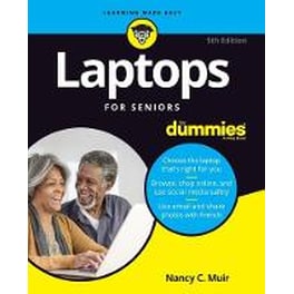 Laptops For Seniors For Dummies, 5th Edition