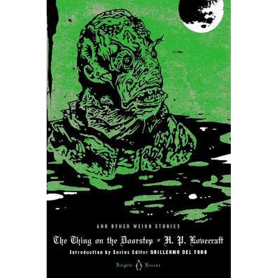 The Thing on the Doorstep and Other Weird Stories image 0