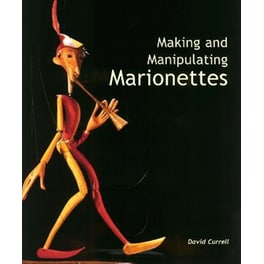 Making and Manipulating Marionettes
