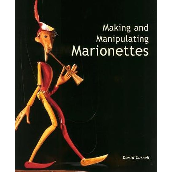 Making and Manipulating Marionettes image 0