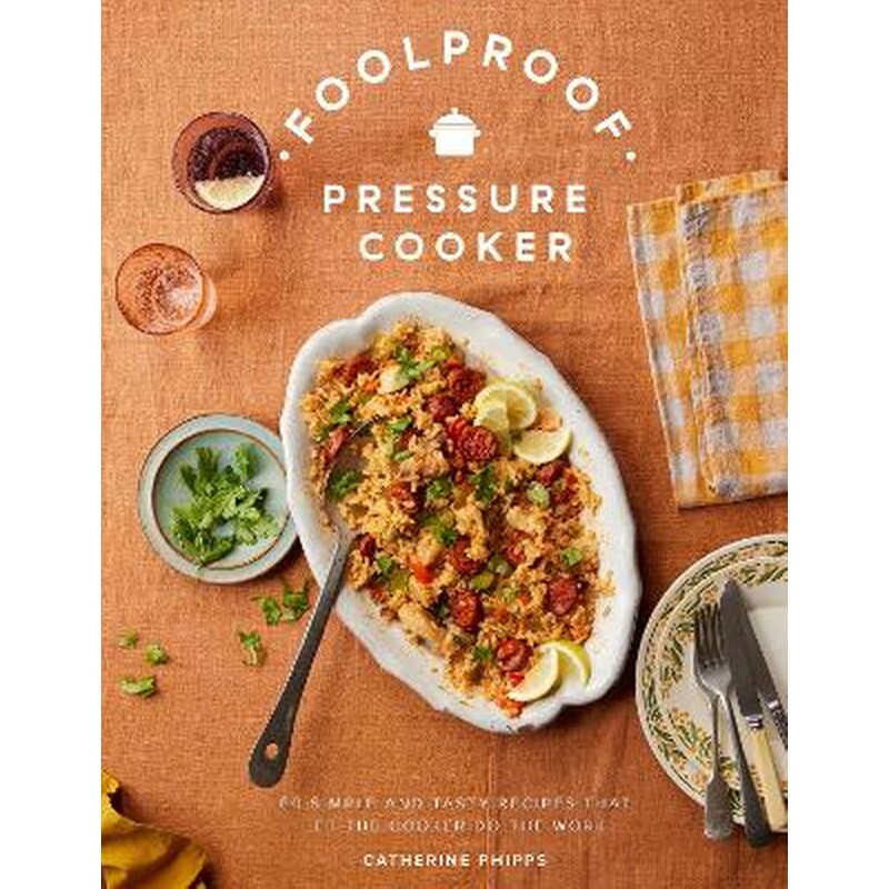 Foolproof Pressure Cooker