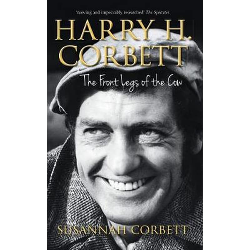 Harry H. Corbett: The Front Legs of the Cow