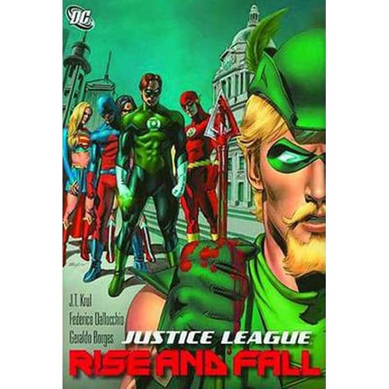 Justice League The Rise And Fall HC image 0