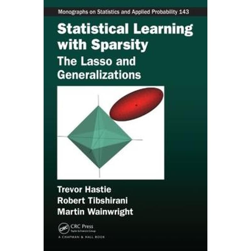 Statistical Learning with Sparsity