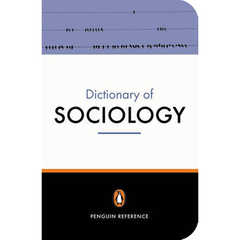 The Penguin Dictionary of Sociology