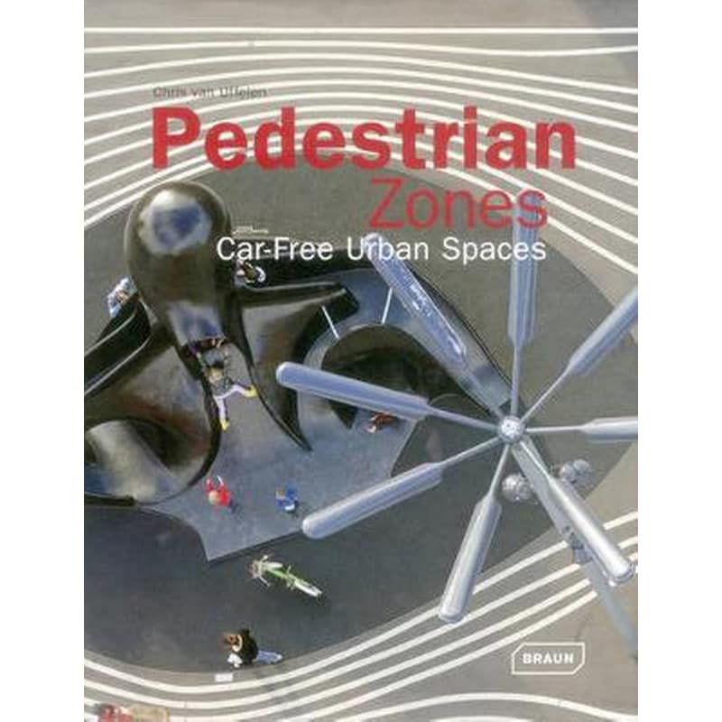 Pedestrian Zones