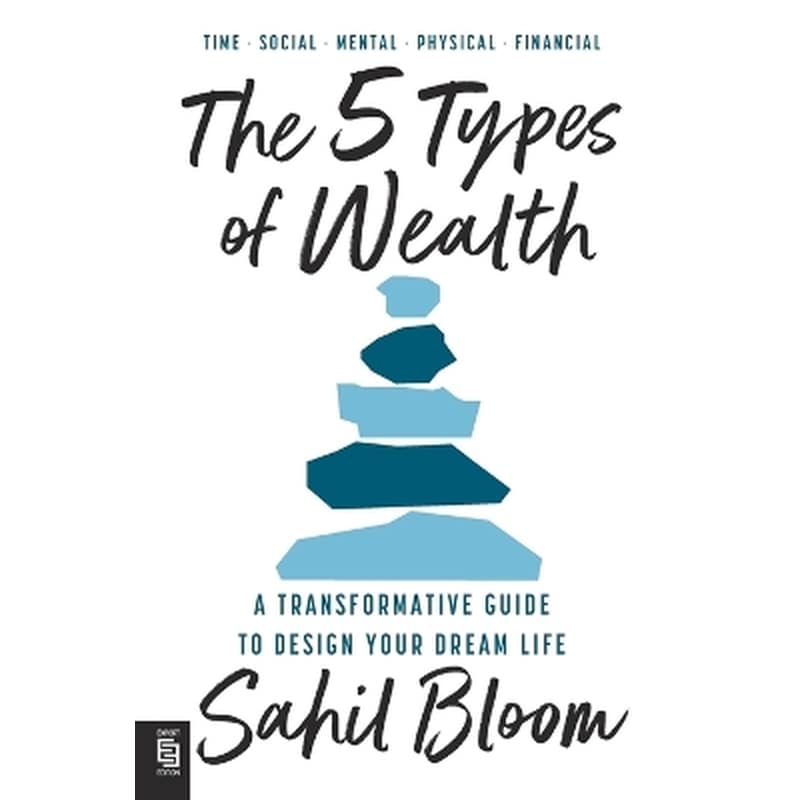 The 5 Types of Wealth