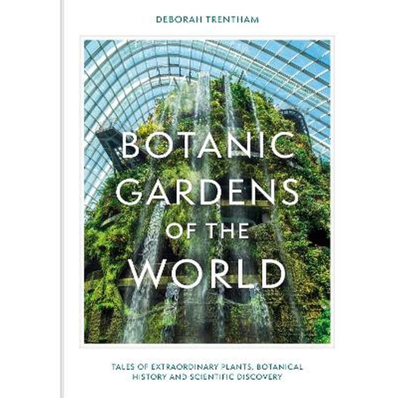Botanic Gardens of the World