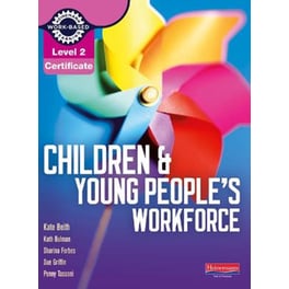 Level 2 Certificate Children and Young People's Workforce Candidate Handbook