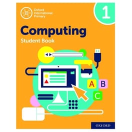 Oxford International Computing: Student Book 1