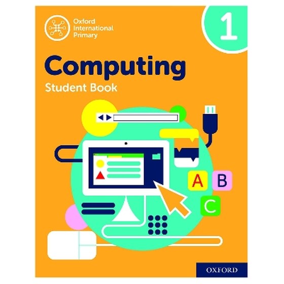 Oxford International Computing: Student Book 1 image 0