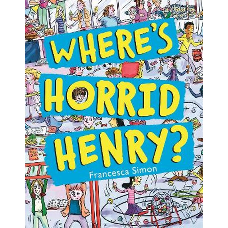 Wheres Horrid Henry?