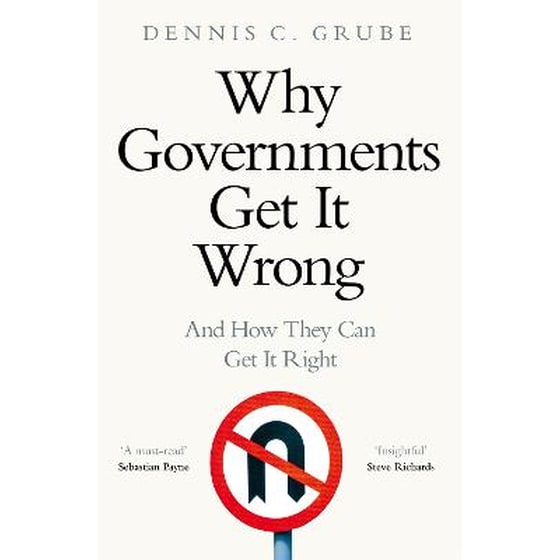 Why Governments Get It Wrong image 0