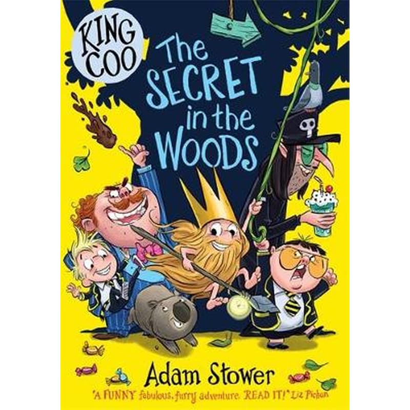 King Coo: The Secret in the Woods