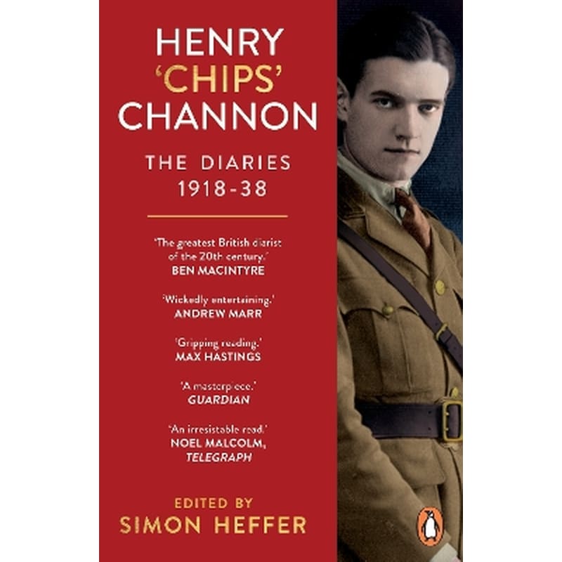 Henry ‘Chips’ Channon: The Diaries (Volume 1)