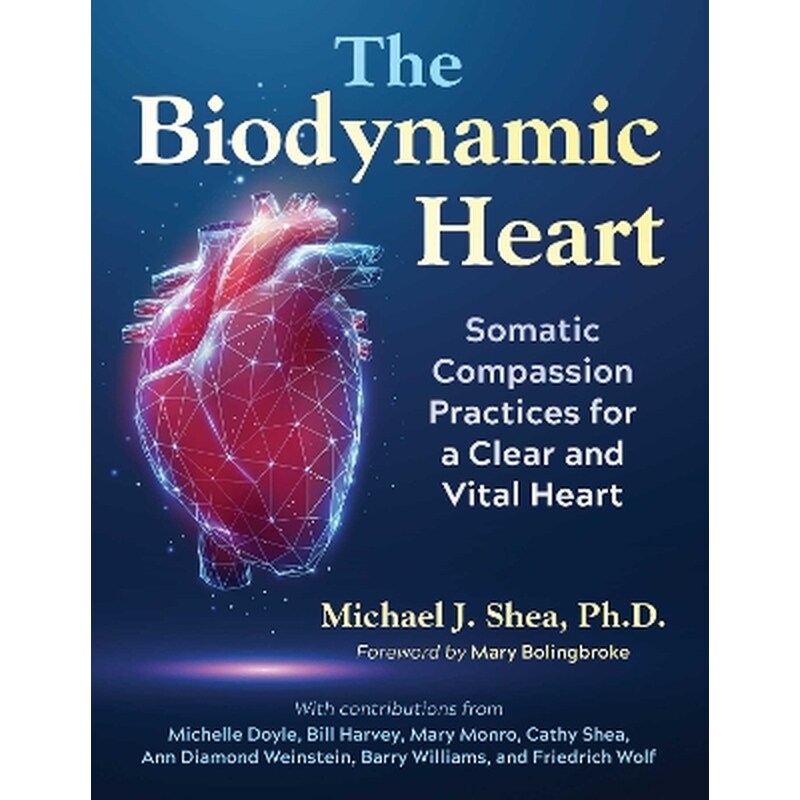 The Biodynamic Heart