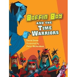 Boffin Boy and the Time Warriors