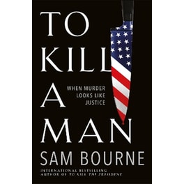 To Kill a Man