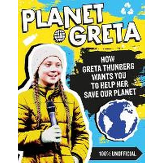 Planet Greta: How Greta Thunberg Wants You to Help Her Save Our Planet image 0