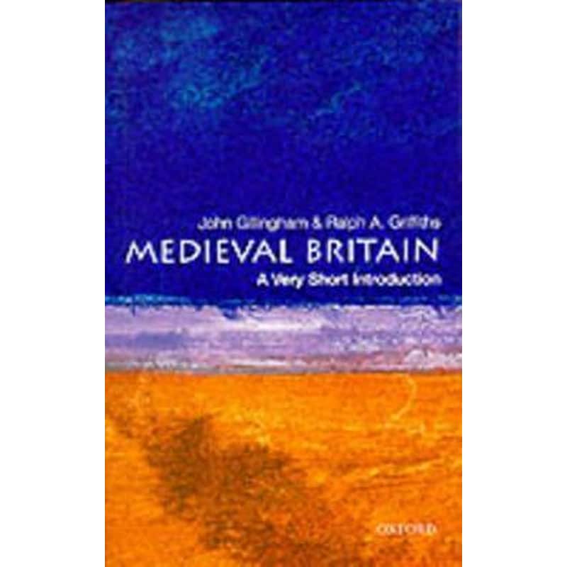 Medieval Britain: A Very Short Introduction