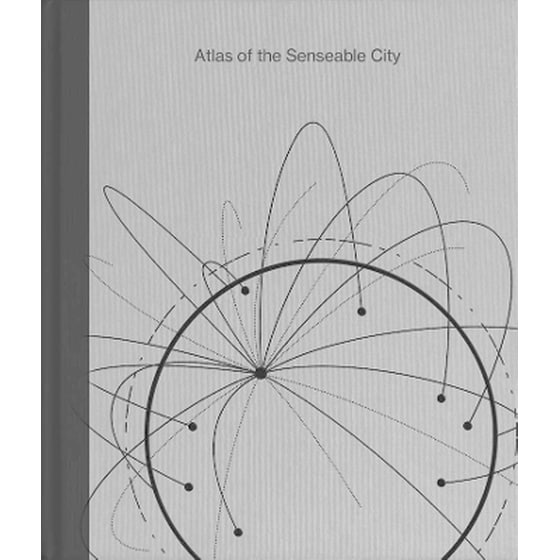 Atlas of the Senseable City image 0